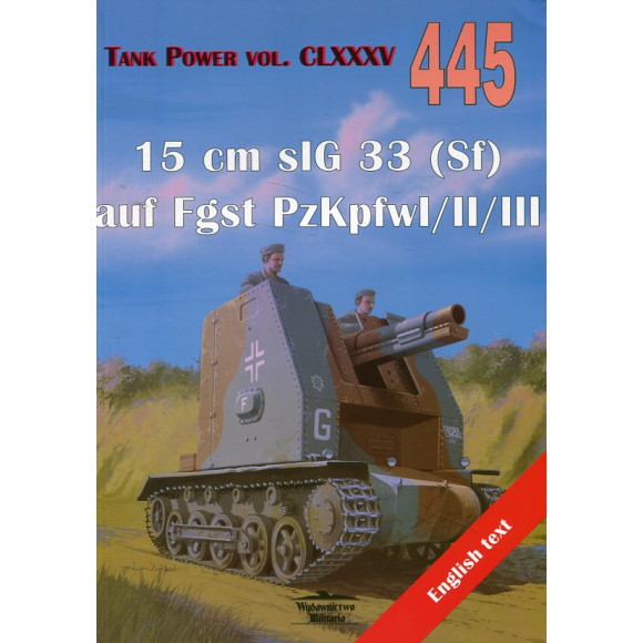 445 15 cm slG 33 (sf) auf Fgst PzKpfwI/II/III