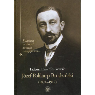 Józef Polikarp Brudziński (1874-1917)