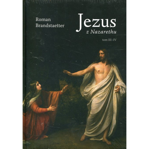 Jezus z Nazarethu tom I-IV