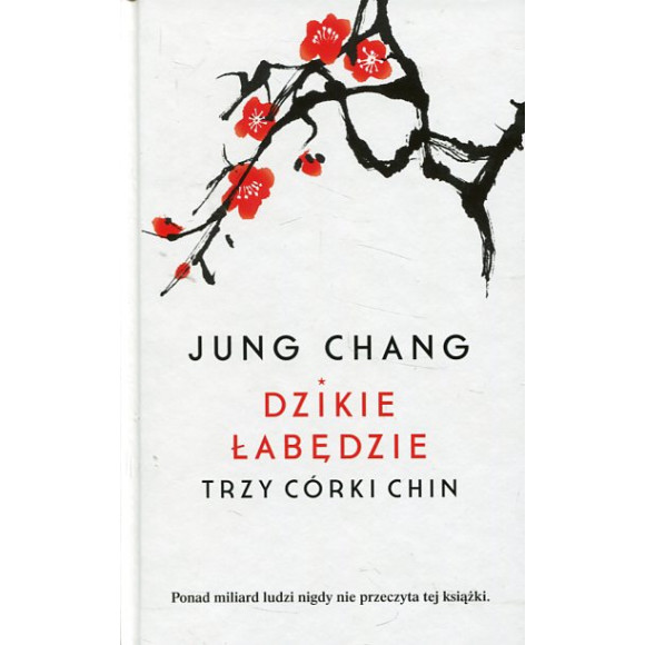 Dzikie łabędzie Trzy córy Chin