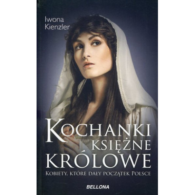 Kochanki księżne i królowe