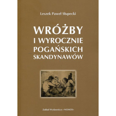 Wróżby i wyrocznie pogańskich Skandynawów