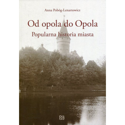 Od opola do Opola