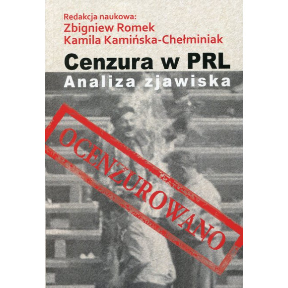 Cenzura w PRL. Analiza zjawiska