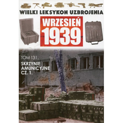 Skrzynie amunicyjne cz.1
