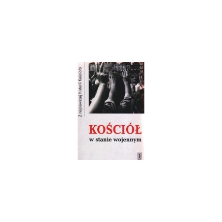 Kościół w stanie wojennym