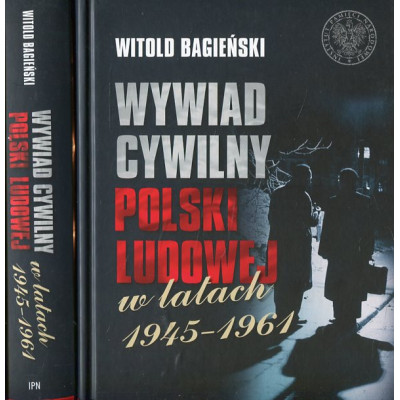 Wywiad cywilny Polski Ludowej w latach 1945–1961, tom 1-2