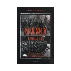 Niemcy 1890-1945. Dzieje państwa i społeczeństwa