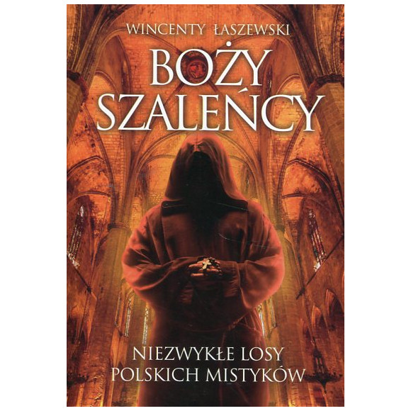 Boży szaleńcy