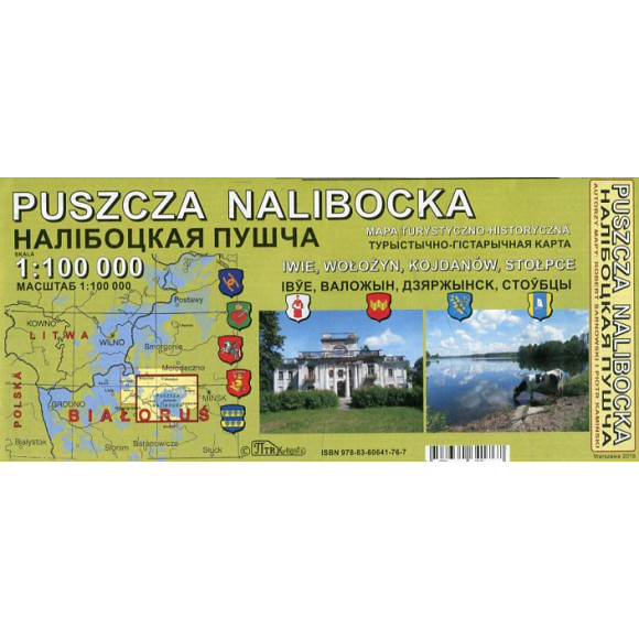 Puszcza Nalibocka. Mapa turystyczno-historyczna