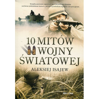 10 mitów II wojny światowej