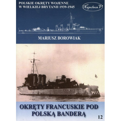 Okręty francuskie pod polską banderą