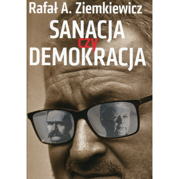 Sanacja czy demokracja