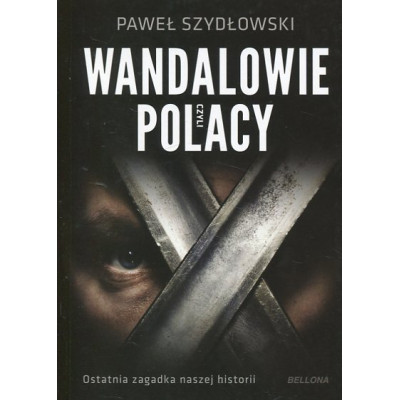 Wandalowie czyli Polacy