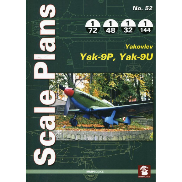 Scale Plans N. 52. Yakovlev Yak-9P, Yak-9U