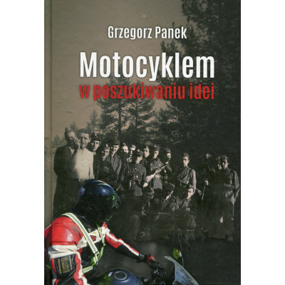 Motocyklem w poszukiwaniu idei