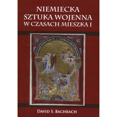 Niemiecka sztuka wojenna wojenna w czasach Mieszka I
