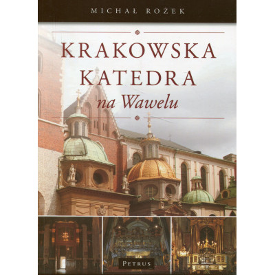 Krakowska katedra na Wawelu