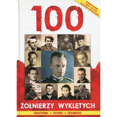 100 Żołnierzy Wyklętych