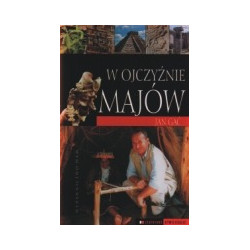 W ojczyźnie Majów