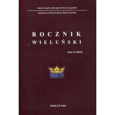 Rocznik wieluński Tom 16 (2016)