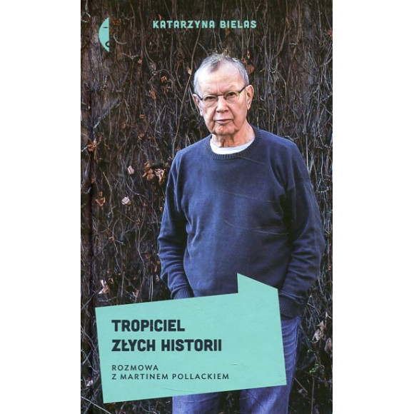 Tropiciel złych historii