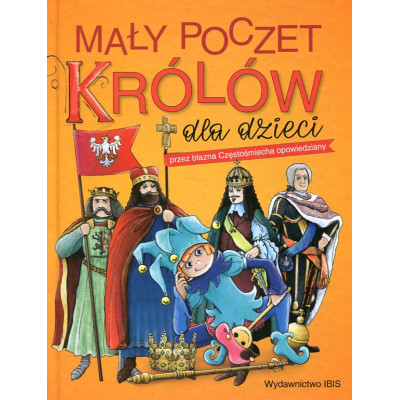 Mały poczet królów dla dzieci