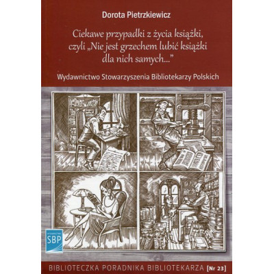 Ciekawe przypadki z życia książki
