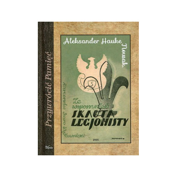 Ze wspomnień skauta-legjonisty