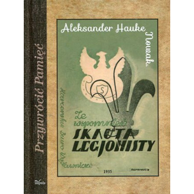 Ze wspomnień skauta-legjonisty