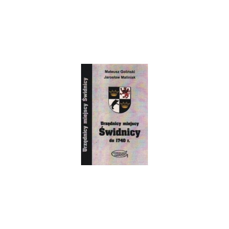 Urzędnicy miejscy Świdnicy do 1740 r.