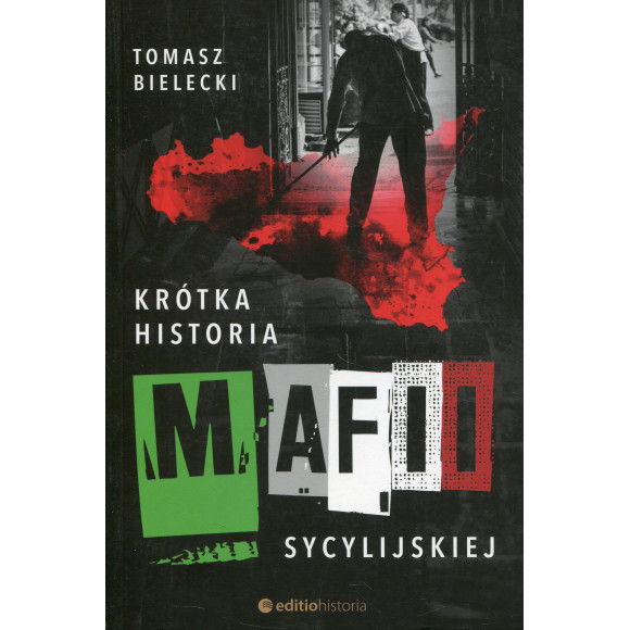 Krótka historia mafii sycylijskiej