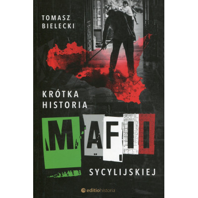 Krótka historia mafii sycylijskiej