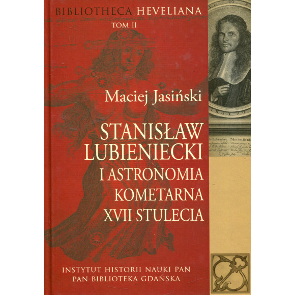 Stanisław Lubieniecki i astronomia kometarna XVII stulecia