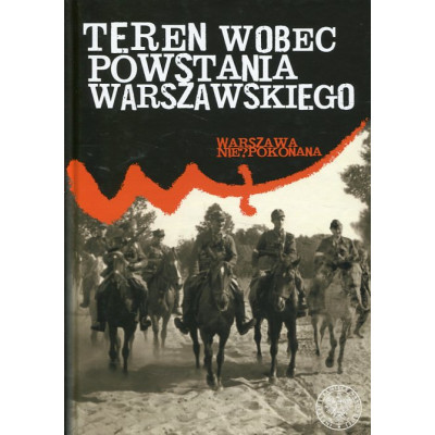 Teren wobec powstania warszawskiego