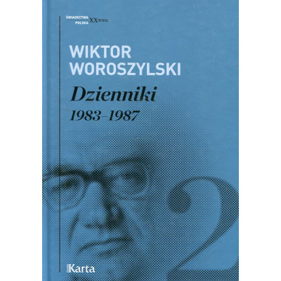 Dzienniki 1983-1987 tom 2