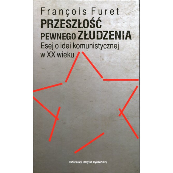 Przeszłość pewnego złudzenia