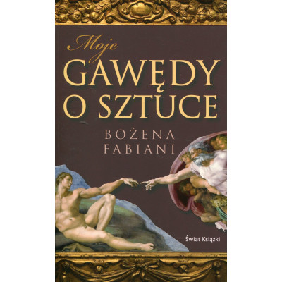 Moje gawędy o sztuce