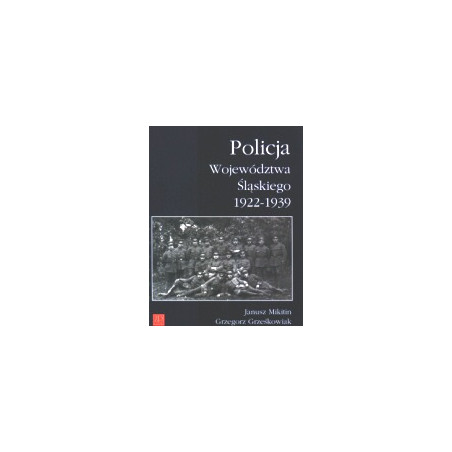 Policja Województwa Śląskiego 1922-1939