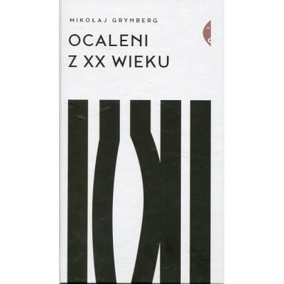 Ocaleni z XX wieku