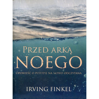 Przed Arką Noego