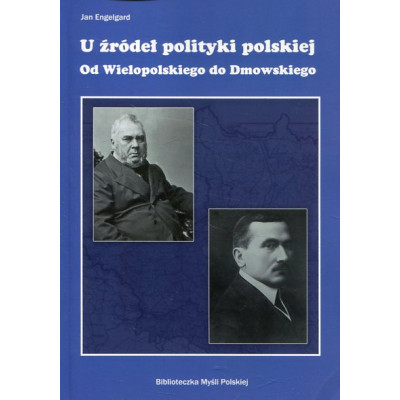 U źródeł polityki polskiej