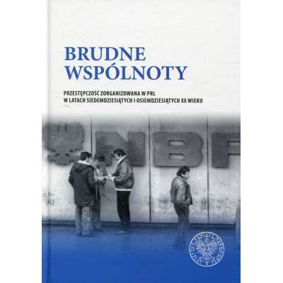 Brudne wspólnoty