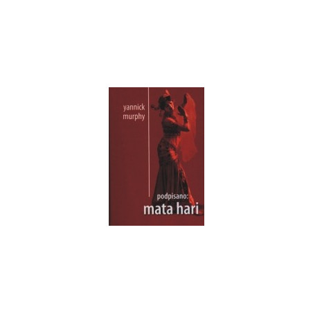Podpisano: Mata Hari