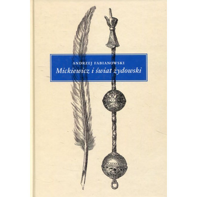 Mickiewicz i świat żydowski