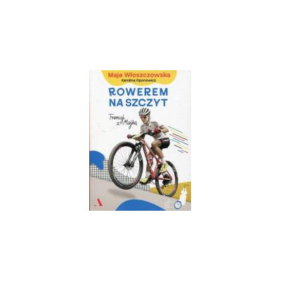 Rowerem na szczyt