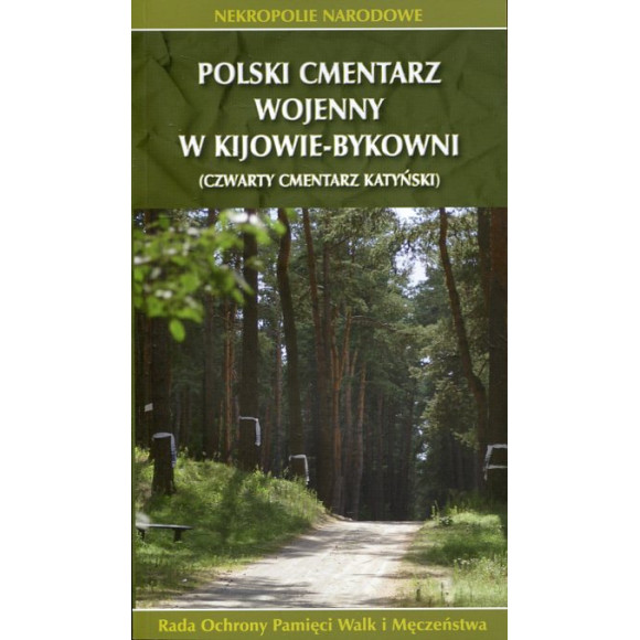 Polski cmentarz wojenny w Kijowie-Bykowni (czwarty cmentarz katyński)