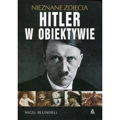 Hitler w obiektywie