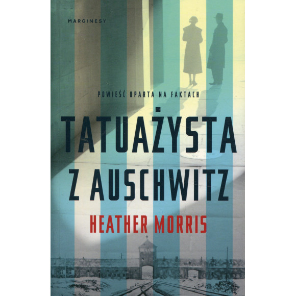 Tatuażysta z Auschwitz