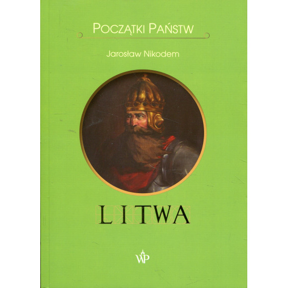Litwa. Początki Państw